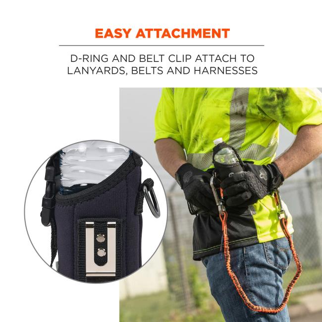Easy attachment: d-ring and belt clip attach to lanyards, belts, and harnesses