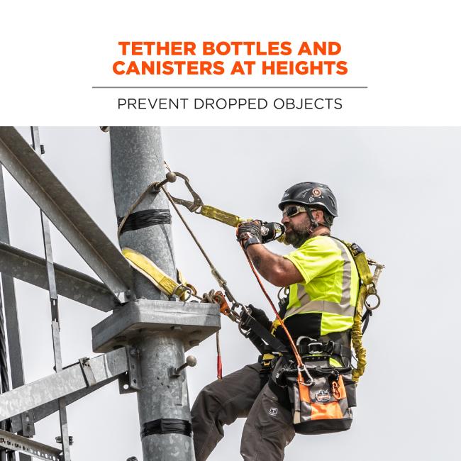 Tether bottles and canisters at heights: prevent dropped objects