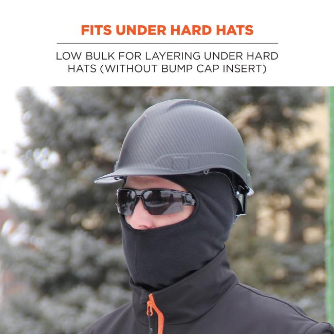 Fits Under Hard Hats: Low bulk for layering under hard hats without a bump cap insert.