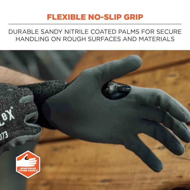 Flexible no-slip grip: Durable sandy nitrile coated palms for secure handling on rough surfaces and materials. Reinforced thumb saddle.