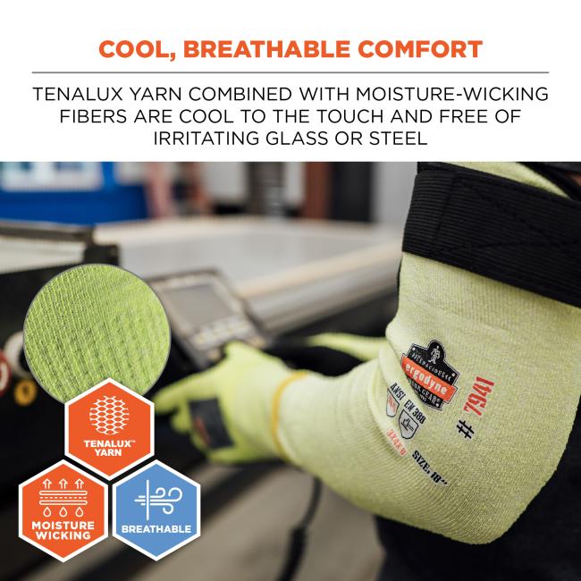 Cool, breathable comfort: Tenalux™ yarn combined with moisture-wicking fibers are cool to the touch and free of irritating glass or steel.