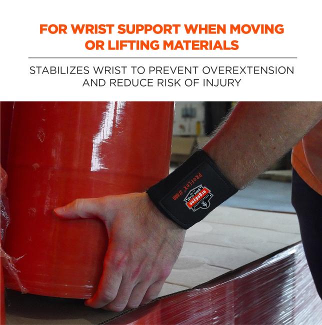 For wrist support when moving or lifting materials: stabilizes wrist to prevent overextension and reduce risk of injury