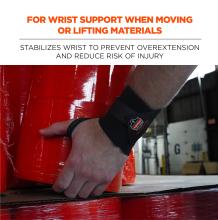 For wrist support when moving or lifting materials: stabilizes wrist to prevent overextension and reduce risk of injury