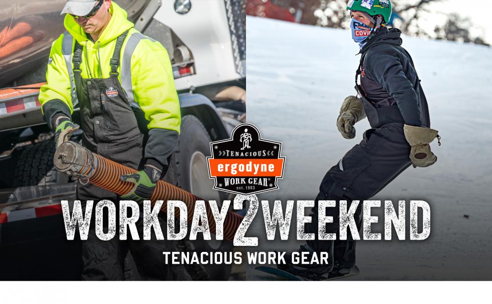 Ergodyne: Tenacious Work Gear established 1983. Workday 2 Weekend: Tenacious Work Gear